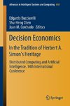 Decision Economics: In the Tradition of Herbert A. Simon's Heritage