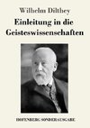 Einleitung in die Geisteswissenschaften