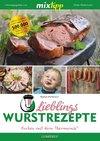 mixtipp: Lieblings-Wurstrezepte