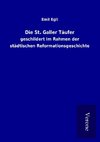 Die St. Galler Täufer