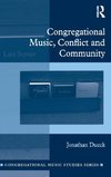 Congregational Music, Conflict and Community