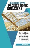 Building with Project Home Builders