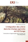 L'intégration des arbres dans les champs agricoles en R.D Congo