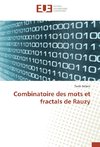 Combinatoire des mots et fractals de Rauzy