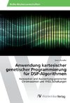 Anwendung kartesischer genetischer Programmierung für DSP-Algorithmen