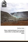 New methodologies for mineral exploration using Self-potential data