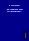 Forschungsreisen in den Australischen Alpen