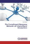 The Compliment Response Behavior of Intercultural Encounters