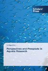 Perspectives and Prospects in Aquatic Research