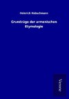 Grundzüge der armenischen Etymologie