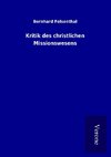 Kritik des christlichen Missionswesens