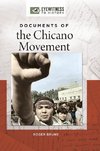 Documents of the Chicano Movement