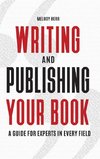 Writing and Publishing Your Book