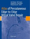 Atlas of Percutaneous Edge-to-Edge Mitral Valve Repair