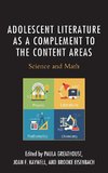 Adolescent Literature as a Complement to the Content Areas