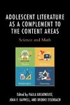 Adolescent Literature as a Complement to the Content Areas