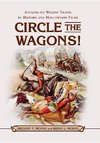 Michno, G:  Circle the Wagons!