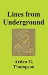 LINES FROM UNDERGROUND