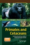 Primates and Cetaceans