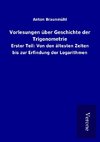 Vorlesungen über Geschichte der Trigonometrie