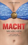 Machtmenschen