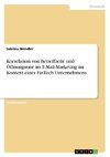 Korrelation von Betreffzeile und Öffnungsrate im E-Mail-Marketing im Kontext eines FinTech Unternehmens