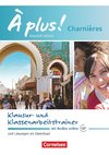 À plus ! Charnières - Klausur- und Klassenarbeitstrainer mit Audios online