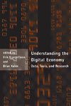 Understanding the Digital Economy