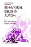 Behavioral Issues in Autism