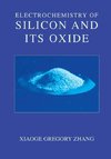 Electrochemistry of Silicon and Its Oxide