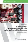 Aufbau eines Analogrechners für die Lotka-Volterra Gleichungen