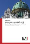 L'impegno / gara delle virtù