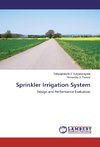 Sprinkler Irrigation System