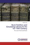 Book Peddlers and Circulating Library in the 18~19th Century