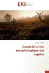 Caractérisation morphologique des caprins