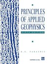 Principles of Applied Geophysics