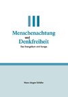 Menschenachtung und Denkfreiheit