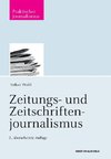 Zeitungs- und Zeitschriftenjournalismus