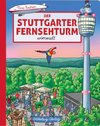 Der Stuttgarter Fernsehturm wimmelt