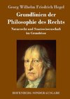 Grundlinien der Philosophie des Rechts