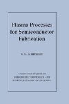 Plasma Processes for Semiconductor Fabrication