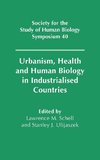 Urbanism, Health and Human Biology in Industrialised Countries