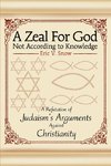 A Zeal For God Not According to Knowledge