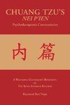 CHUANG TZU'S NEI P'IEN Psychotherapeutic Commentaries