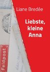 Liebste, kleine Anna