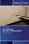 Geschichten aus der Lebensschule