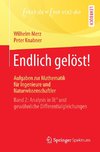 Endlich gelöst! Aufgaben zur Mathematik für Ingenieure und Naturwissenschaftler