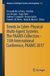 Trends in Cyber-Physical Multi-Agent Systems. The PAAMS Collection - 15th International Conference, PAAMS 2017