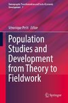 Population Studies and Development from Theory to Fieldwork