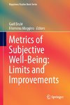 Metrics of Subjective Well-Being. Limits and Improvements